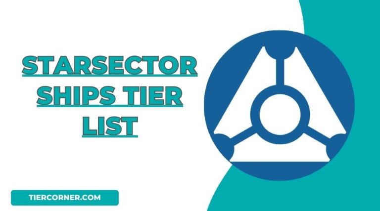 Starsector Ships Tier List
