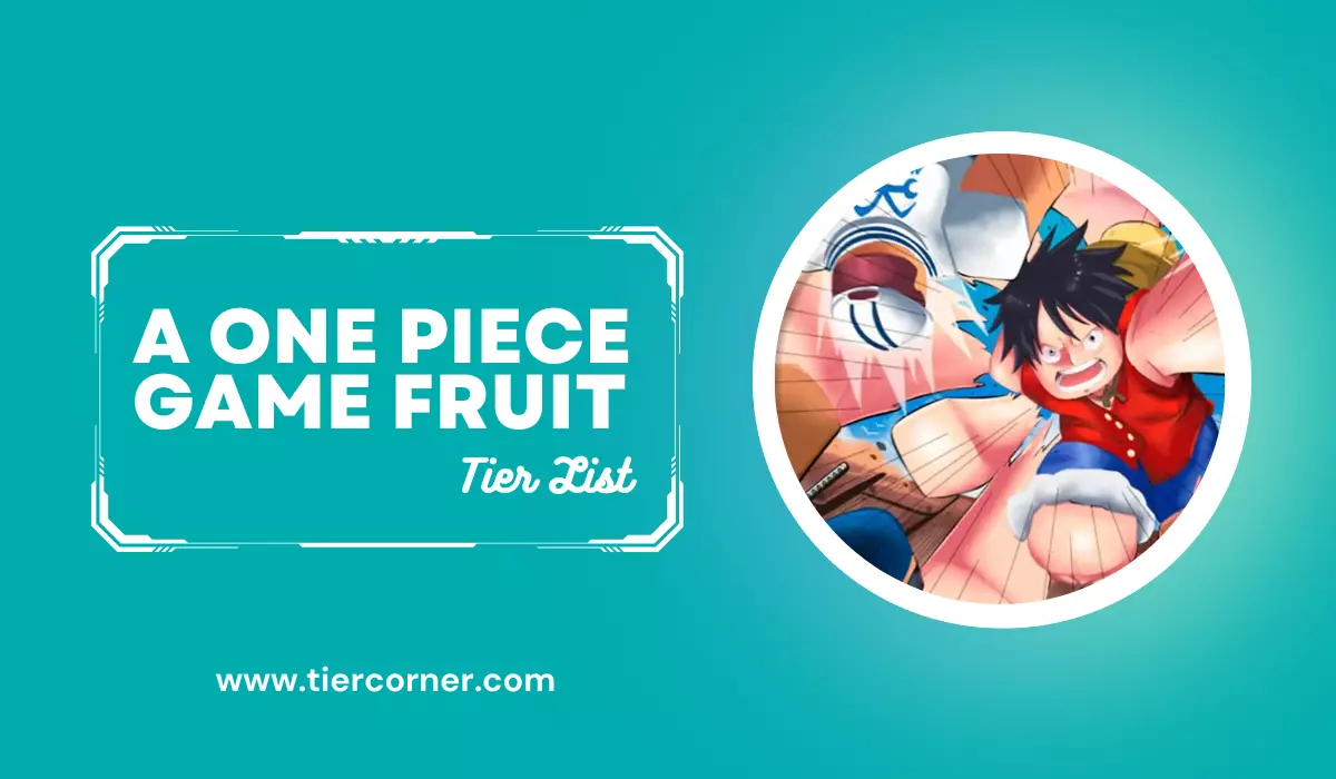 A One Piece Game Tier List - Best Devil Fruits